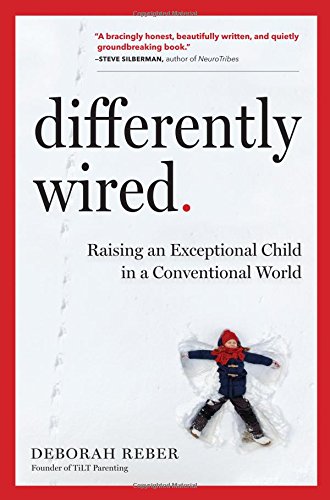 Si tiene un hijo neurodiverso, Differently Wired es una lectura obligada