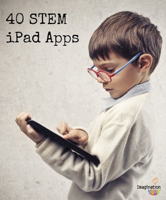 40 aplicaciones STEM para niños (ciencia, tecnología, ingeniería, matemáticas)